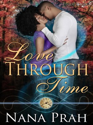 cover image of Love Through Time ~ Revised Edition